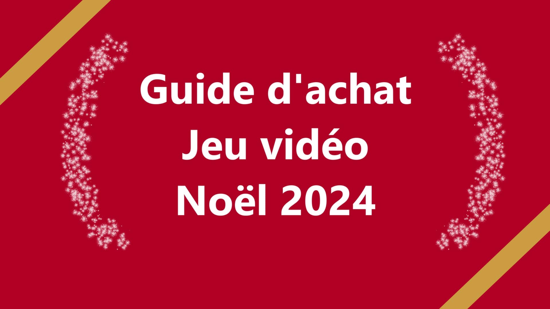 Guide d’achat Jeu vidéo Noël 2024