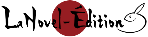 L’éditeur LaNovel-Édition a dû prononcer sa liquidation
