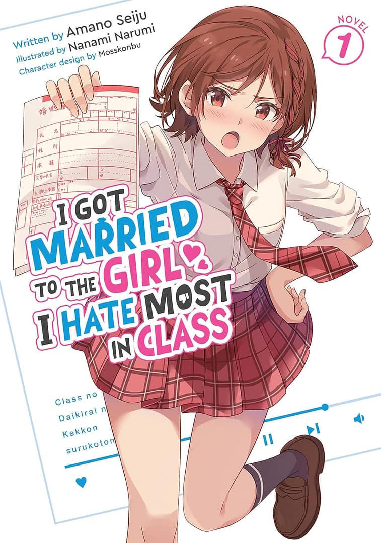 couverture du volume 1 du light novel I Got Married to the Girl I Hate Most in Class