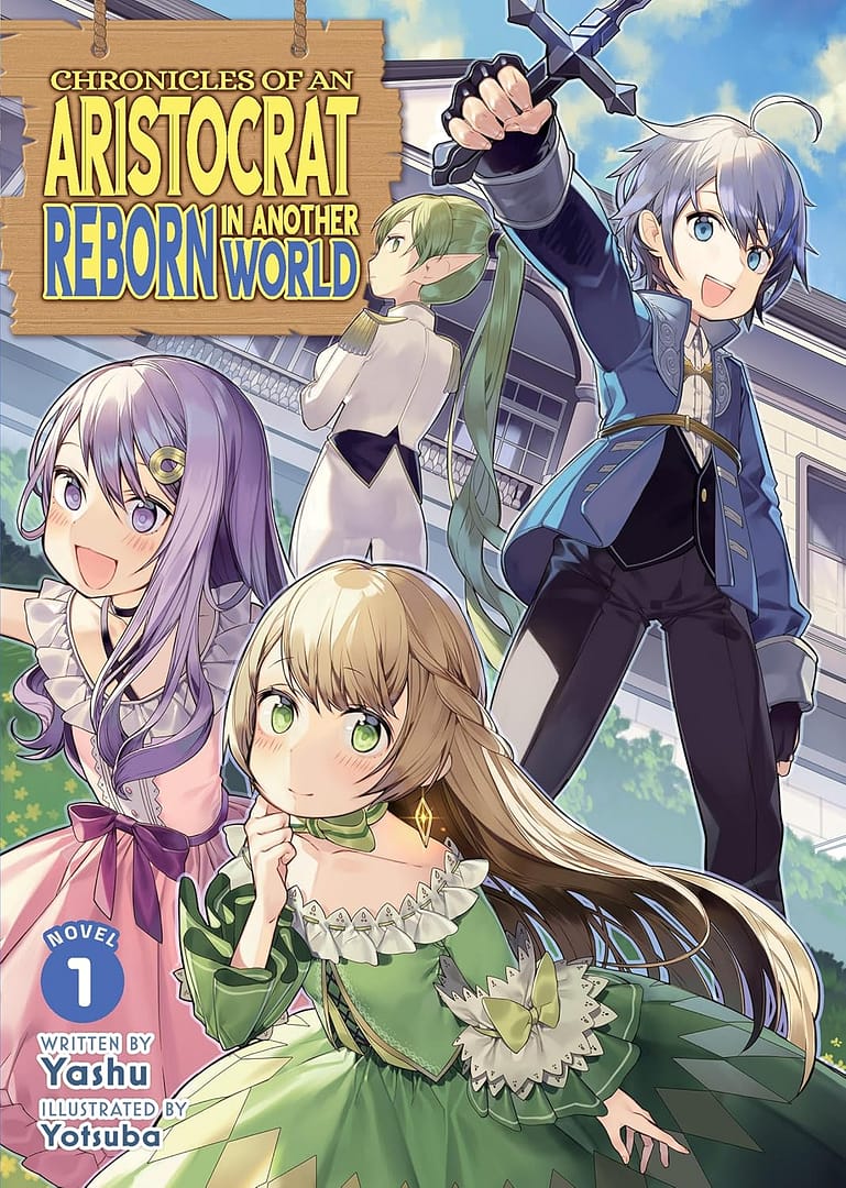 couverture du volume 1 du light novel Chronicles of an Aristocrat Reborn in Another World